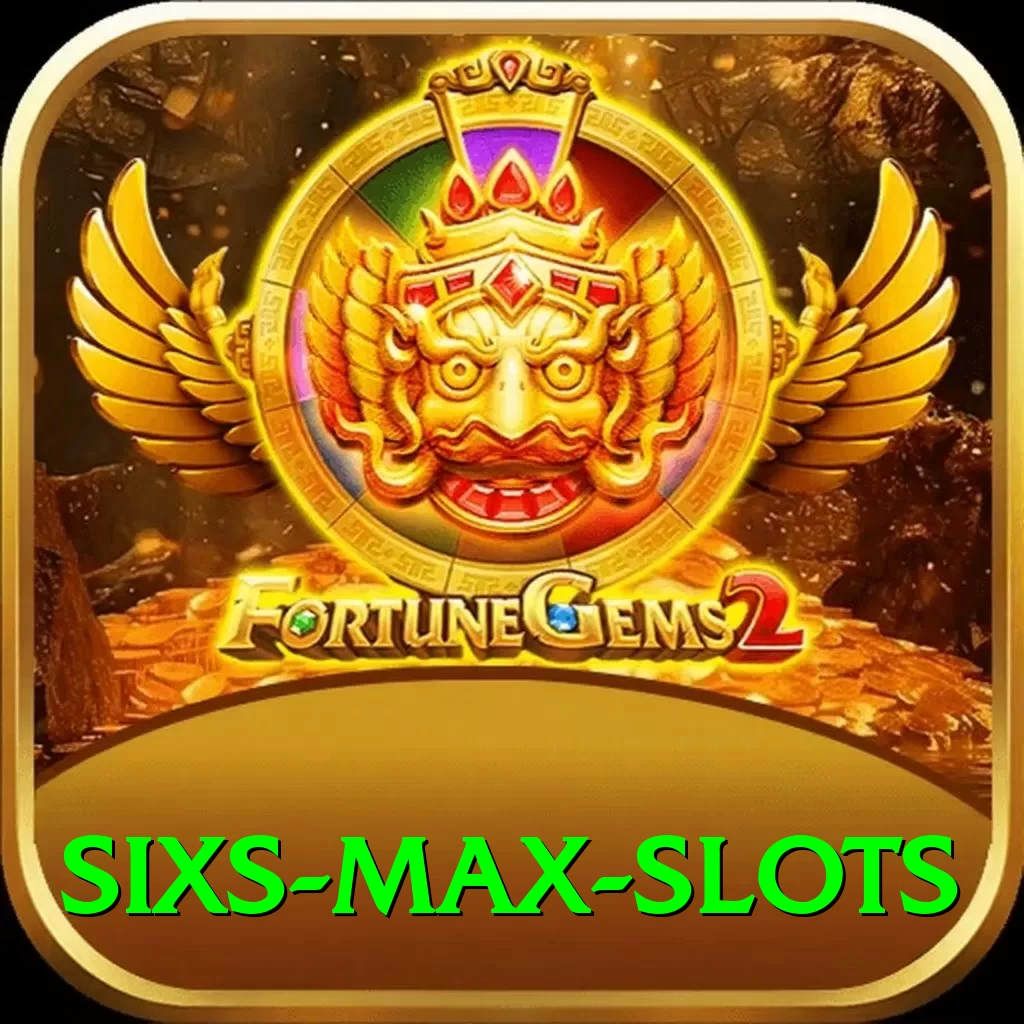 sixs Max Slots - 2