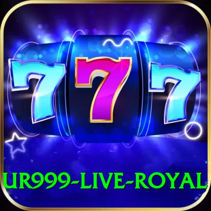 ur999 - Live Royal - 2